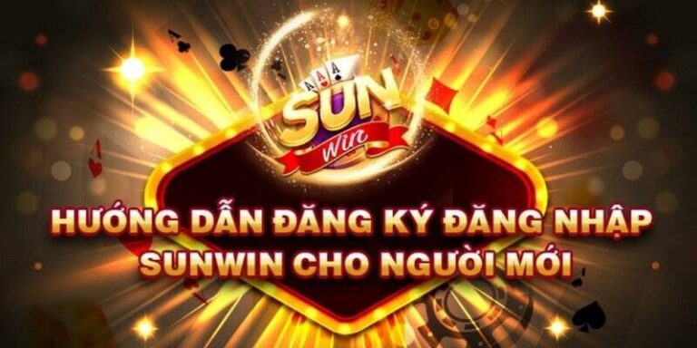 Đăng Ký Sunwin – Hành Trình Bắt Đầu Giải Trí Đẳng Cấp 22 Đăng Ký Sunwin – Hành Trình Bắt Đầu Giải Trí Đẳng Cấp